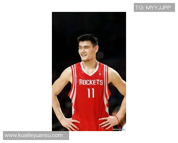姚明在NBA火箭队的辉煌历程与对中国篮球的深远影响